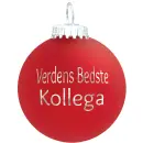Julekugle Mat rød "Verdens Bedste Kollega"