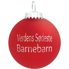 Julekugle Mat rød "Verdens Sødeste Barnebarn"
